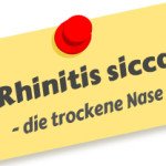 Rhinitis sicca – die trockene Nase Rhinitis sicca – die trockene Nase